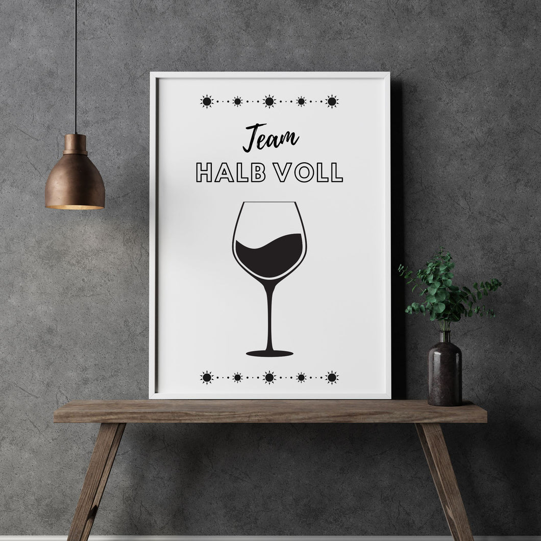Bild Sofort Download Glas ist halb voll Küchenposter png jpg Schrift Poster selber drucken minimalistisch Küche Büro Wall art Wein Weinglas
